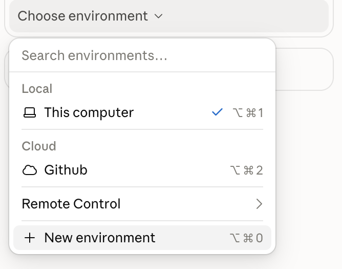 The Choose environment menu, with This computer under Local, cloud environments under Cloud, and New environment